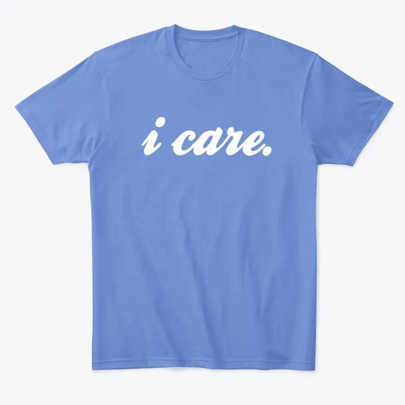 I CARE, I Support You 