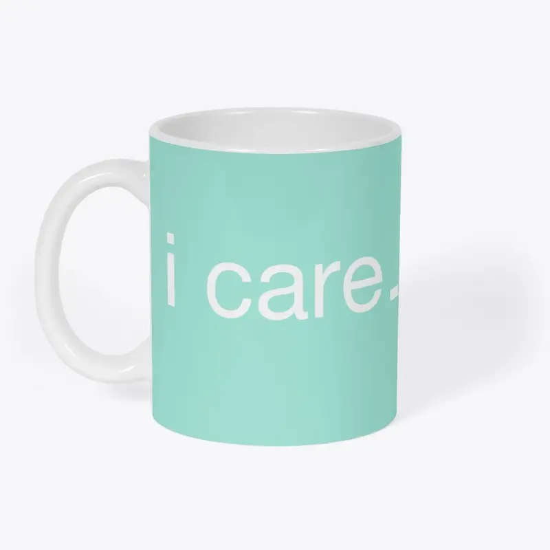 I CARE I Like You, I Support You